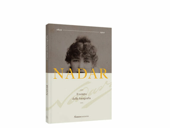 Nadar il tempo della fotografia (libro fotografico)