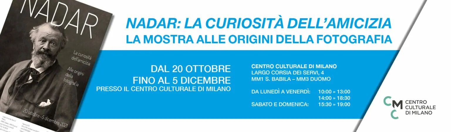 Mostra Nadar a Milano 2020 2021